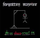 Forgotten Sunrise : Ple:se Disco-Nnect Me
